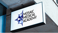 A sign for Mosaic Medical Academy.